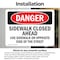 Signmission Sidewalk Closed Ahead Use Sidewalk On Opposite Danger Sign, Vinyl Decal, 10in W x 7in L, 2PK OS-2PACK-DS-D-710-L-2161 - alternate 6
